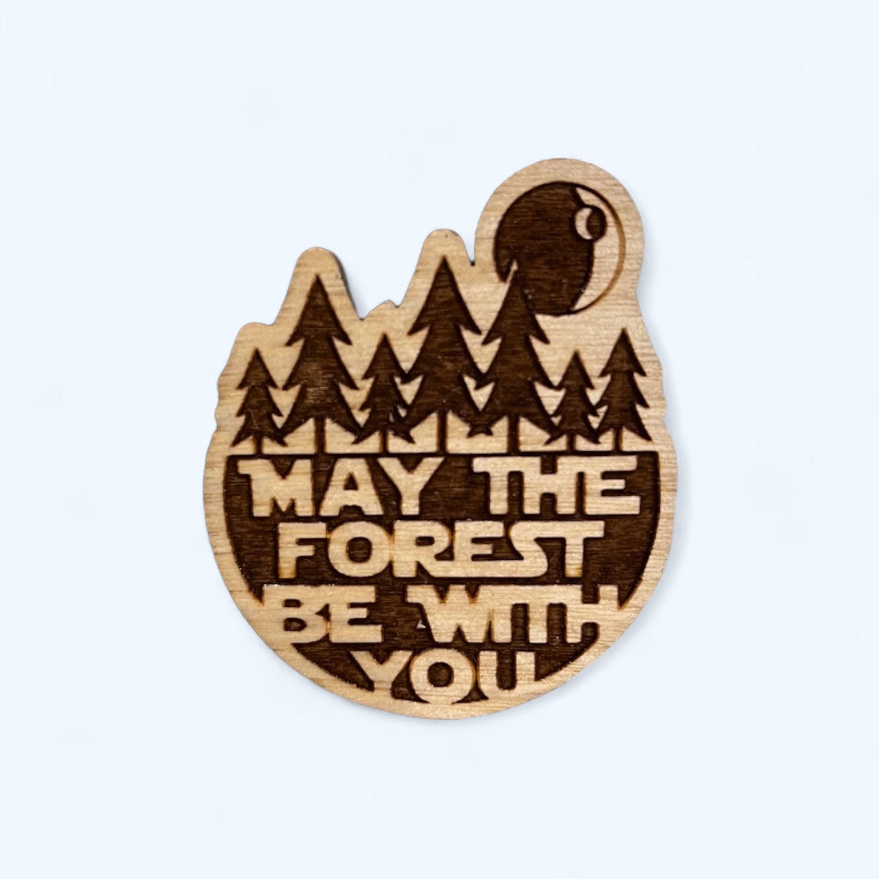 May the Forest be with You Magnet